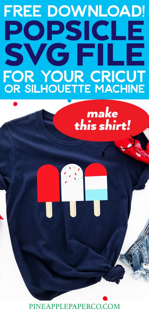 Use Cricut or Silhouette Studio to Make a Patriotic Popsicle Shirt with Free SVG