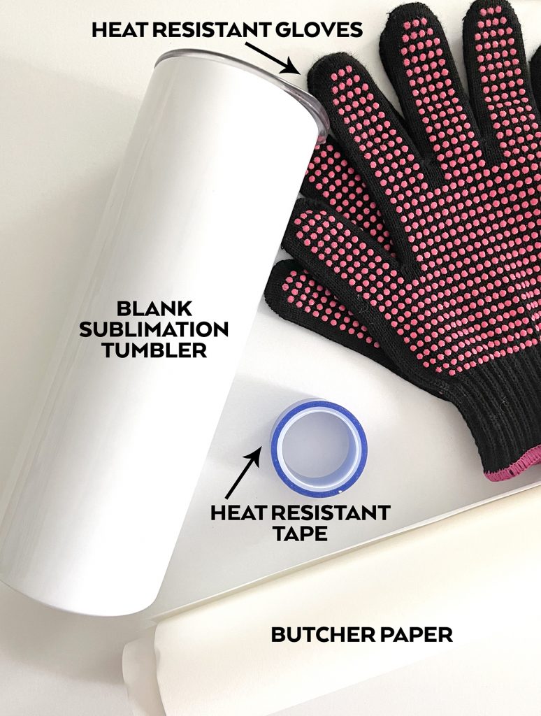 Supplies Needed for How to Make Sublimation Tumblers