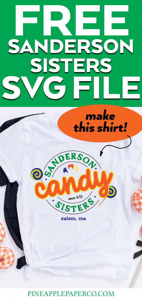 Free Sanderson Sisters SVG FIle - learn how to make a Sanderson Sisters shirt!