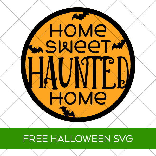 DIY Wooden Halloween Sign with Free Home Sweet Haunted Home SVG File