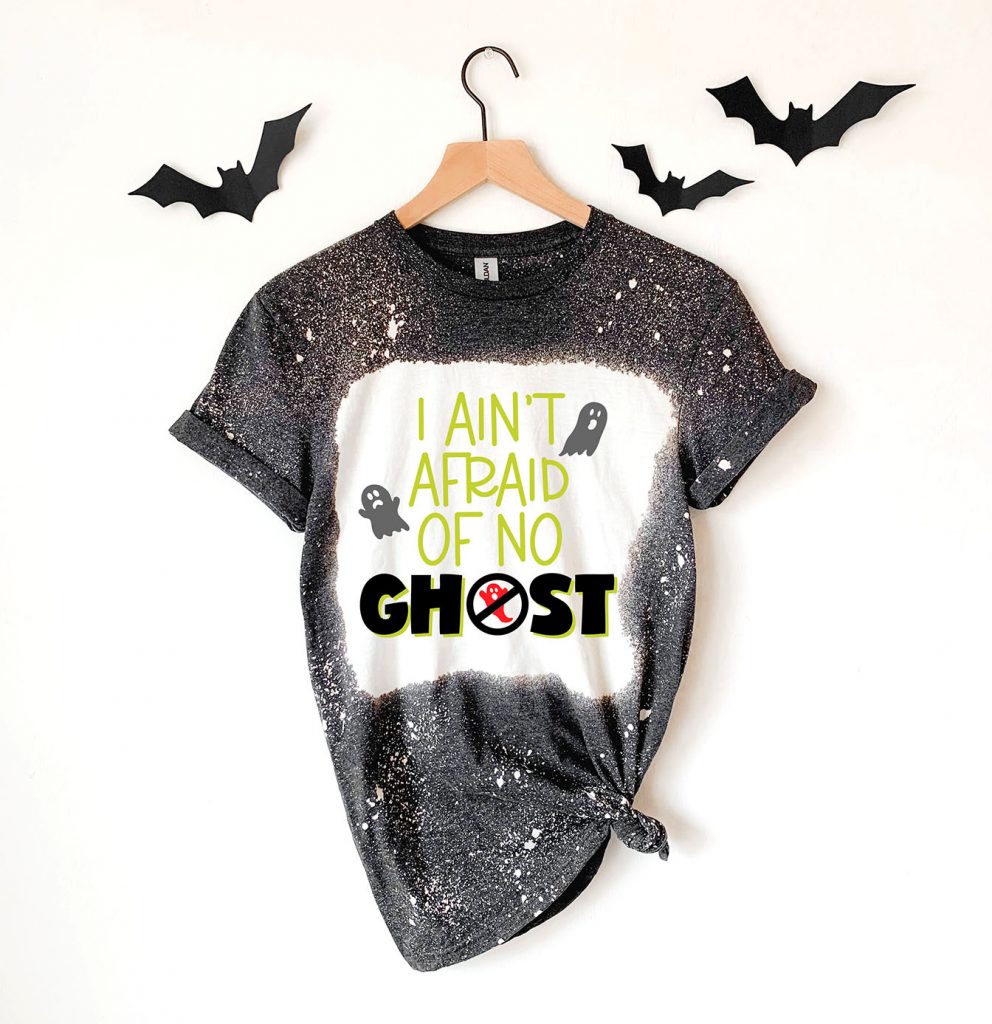 Free I Ain't Afraid of No Ghost Ghostbusters SVG on Bleach Dyed Shirt