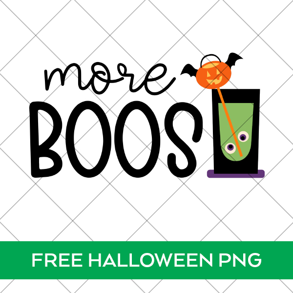 More Boos Halloween Cocktail PNG File for Sublimation