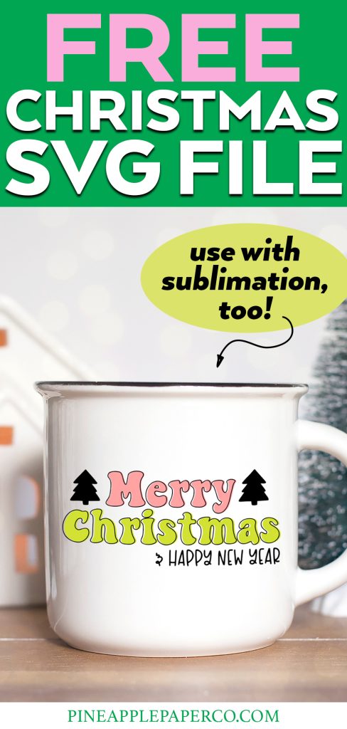Free Christmas SVG File for Cricut and Sublimation with example of retro Christmas mug made with sublimation