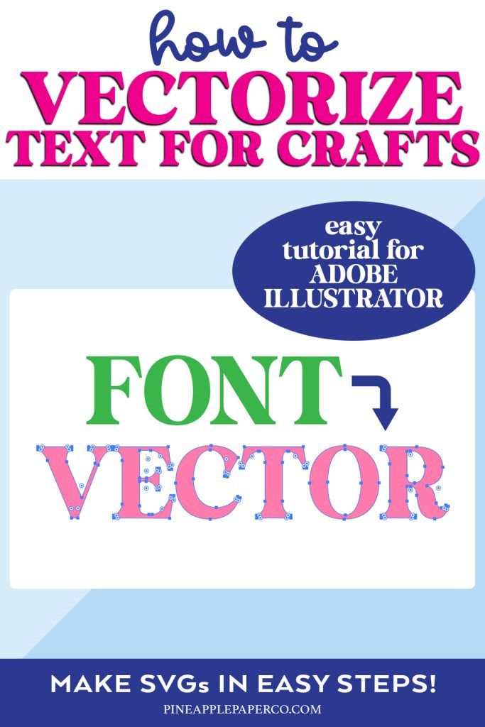 how to vectorize text in adobe illustrator with font to vector example