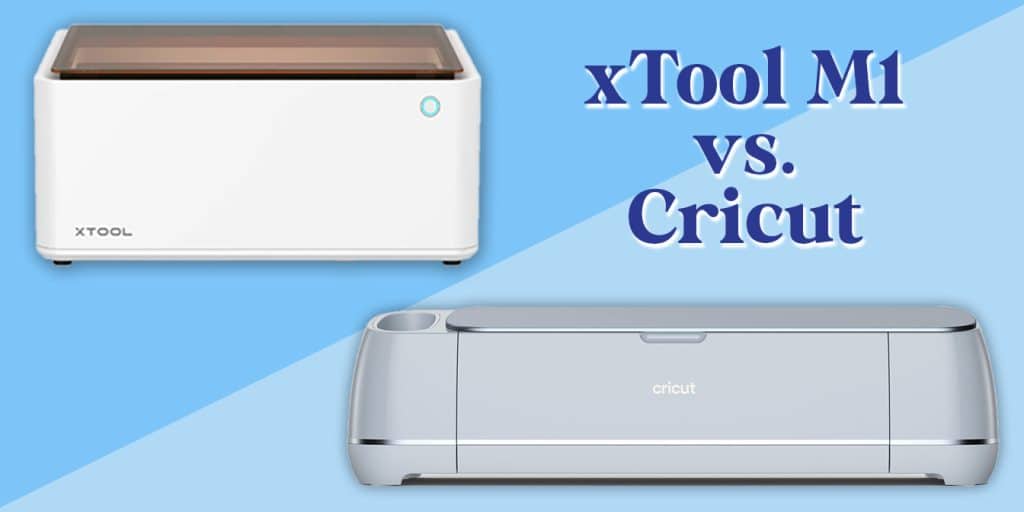 xtool vs cricut