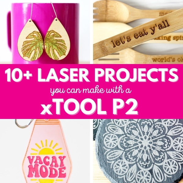 xTool P2 Project Ideas